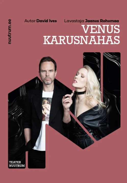 Teater Nuutrum “Venus karusnahas”