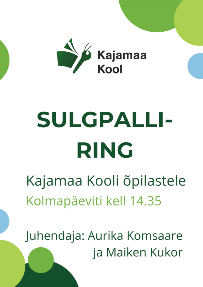Sulgpalliring Kajamaa Kooli õpilastele