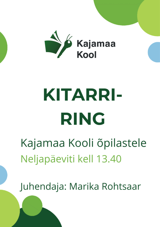 Kitarriring Kajamaa Kooli õpilastele