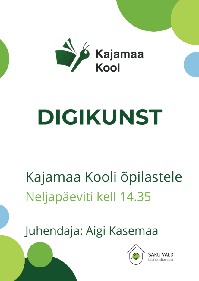 Digikunst Kajamaa Kooli õpilastele