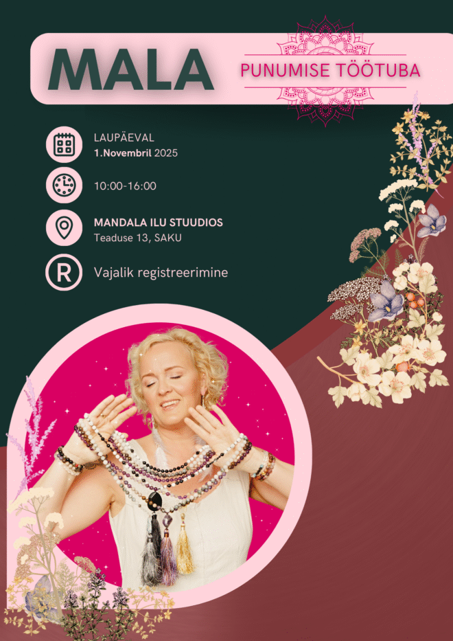 MALA punumise töötuba. Loo ehe, mis sünnib Sinu südames