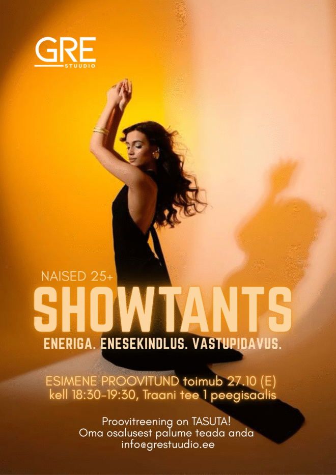 SHOW-TANTSUTREENINGUD TÄISKASVANUTELE