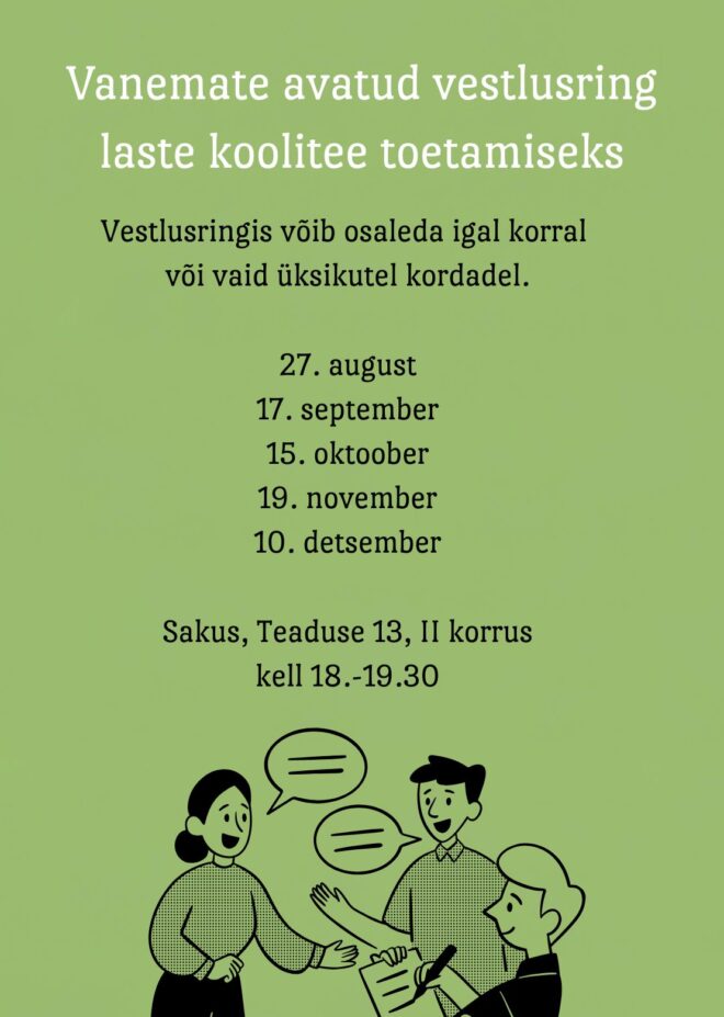 Vanemate avatud vestlusring laste koolitee toetamiseks