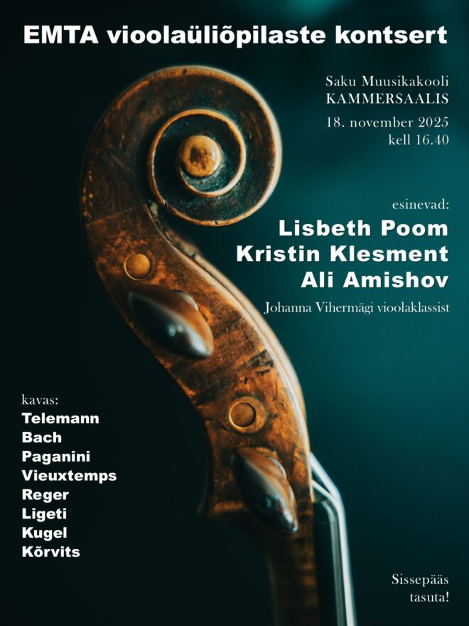 Eesti Muusika- ja Teatriakadeemia vioola eriala üliõpilaste kontsert