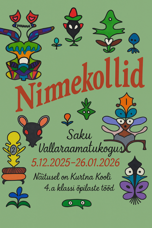 Kurtna Kooli 4.a klassi õpilaste tööde näitus “Nimekollid”