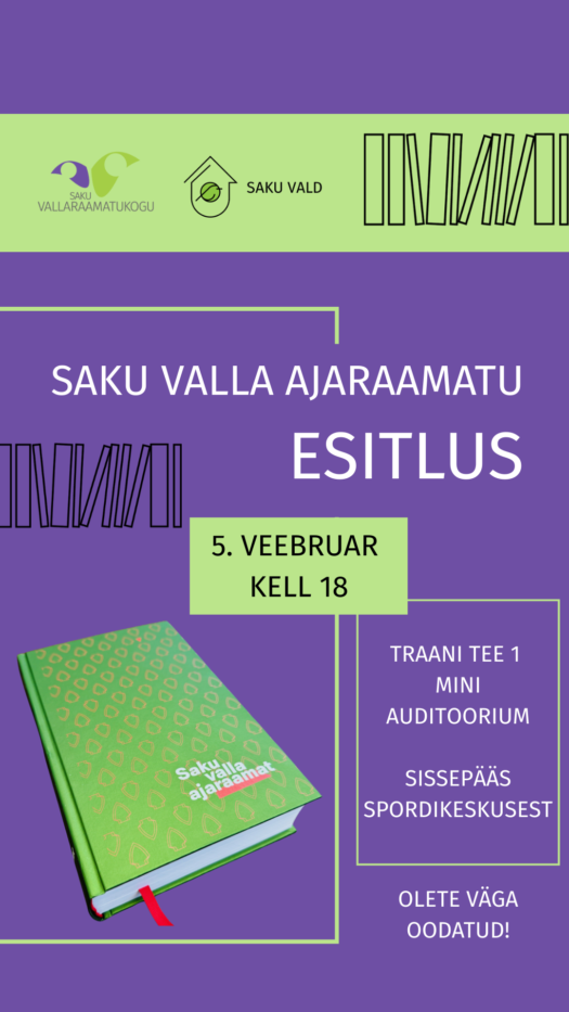Ajalooraamatu „Saku valla ajaraamat“ esitlus