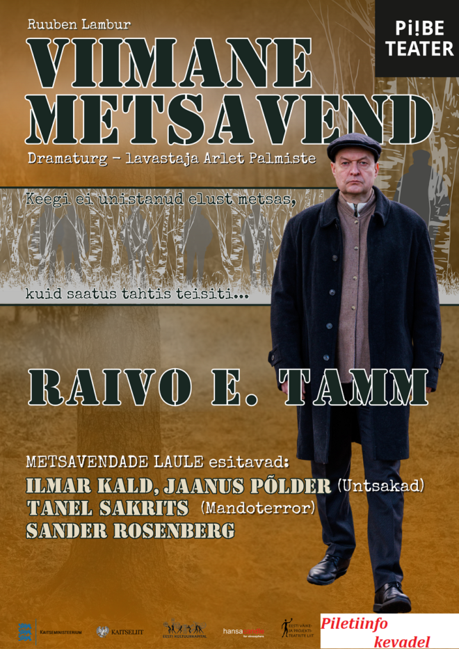 Teatrietendus “Viimane metsavend”