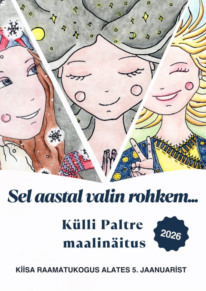 Külli Paltre kalendrinäitus “Sel aastal valin rohkem…”