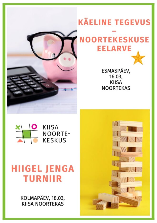 Tegevused Kiisa Noortekeskuses 16.03 ja 18.03