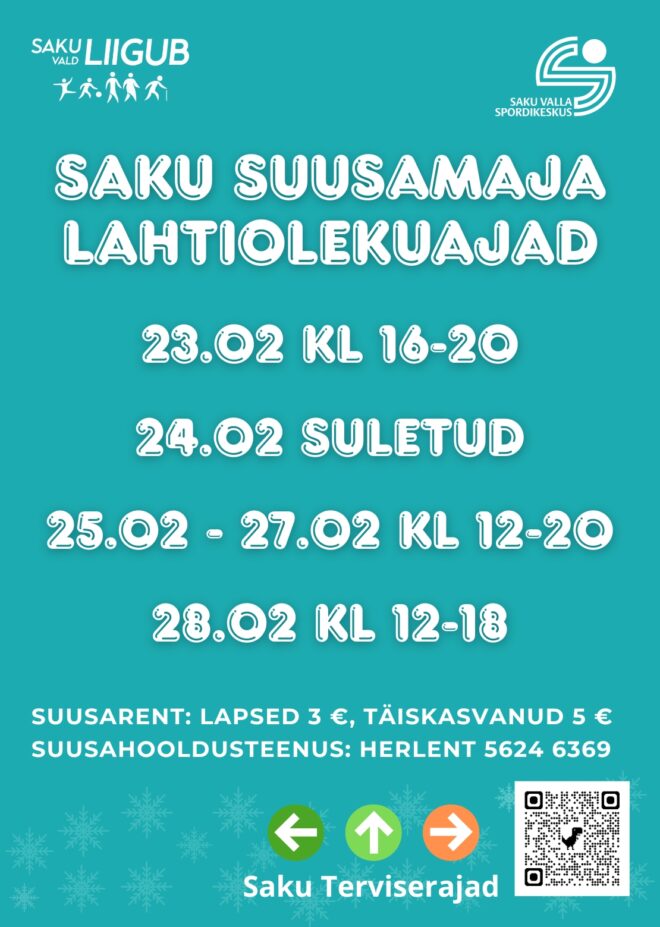 Suusamaja lahtiolekuajad 23.02. – 28.02.2026