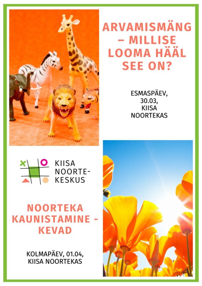 Tegevused Kiisa Noortekeskuses 30.03 ja 01.04