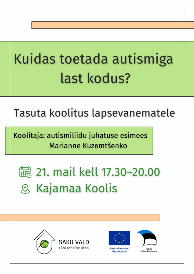 Koolitus „Kuidas toetada autismiga last kodus?”