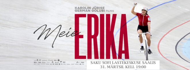 Kinoõhtu filmiga “Meie Erika”