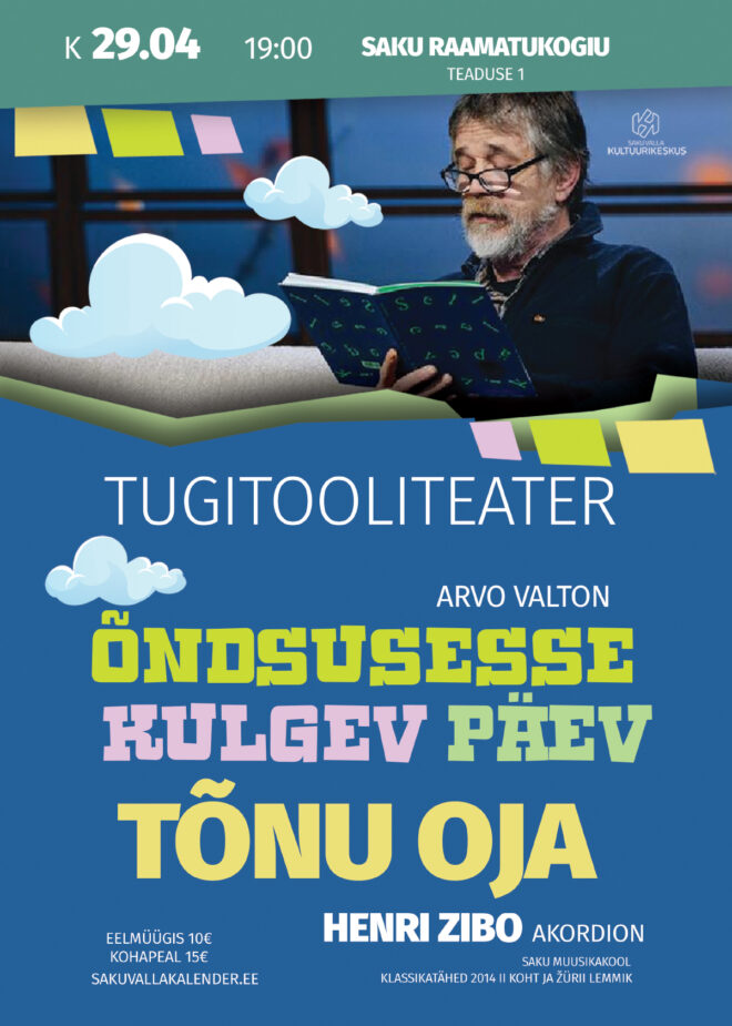 Tugitooliteater “Õndsusesse kulgev päev”