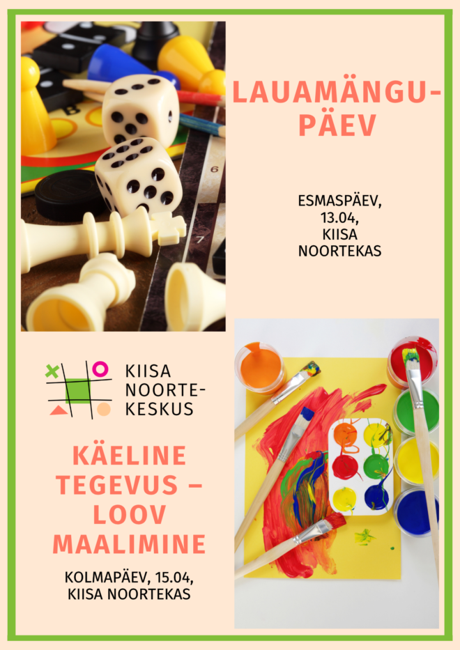 Tegevused Kiisa Noortekeskuses 13.04 ja 15.04