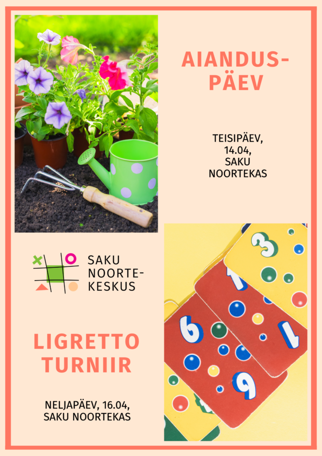 Tegevused Saku Noortekeskuses 14.04 ja 16.04