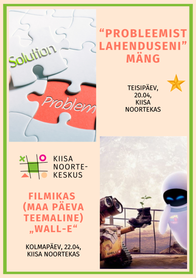 Tegevused Kiisa Noortekeskuses 20.04 ja 22.04