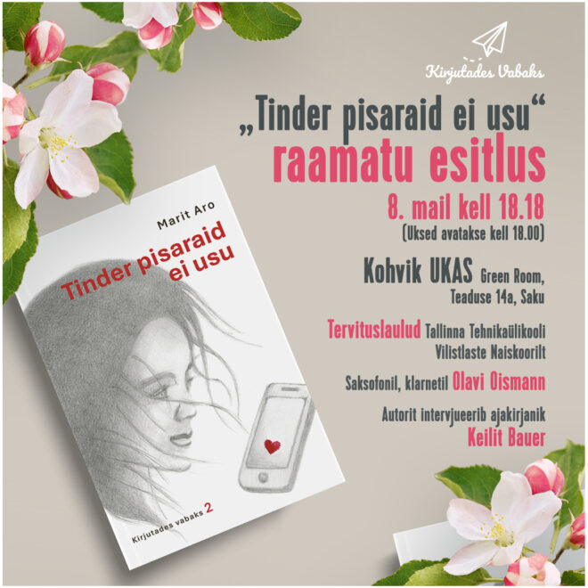 Kohtumised, muusika ja lood: “Tinder pisaraid ei usu” raamatu esitlus