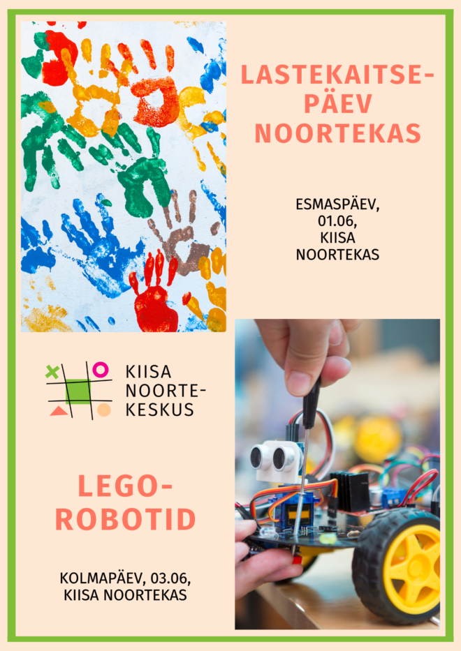 Tegevused Kiisa Noortekeskuses 01.06 ja 03.06