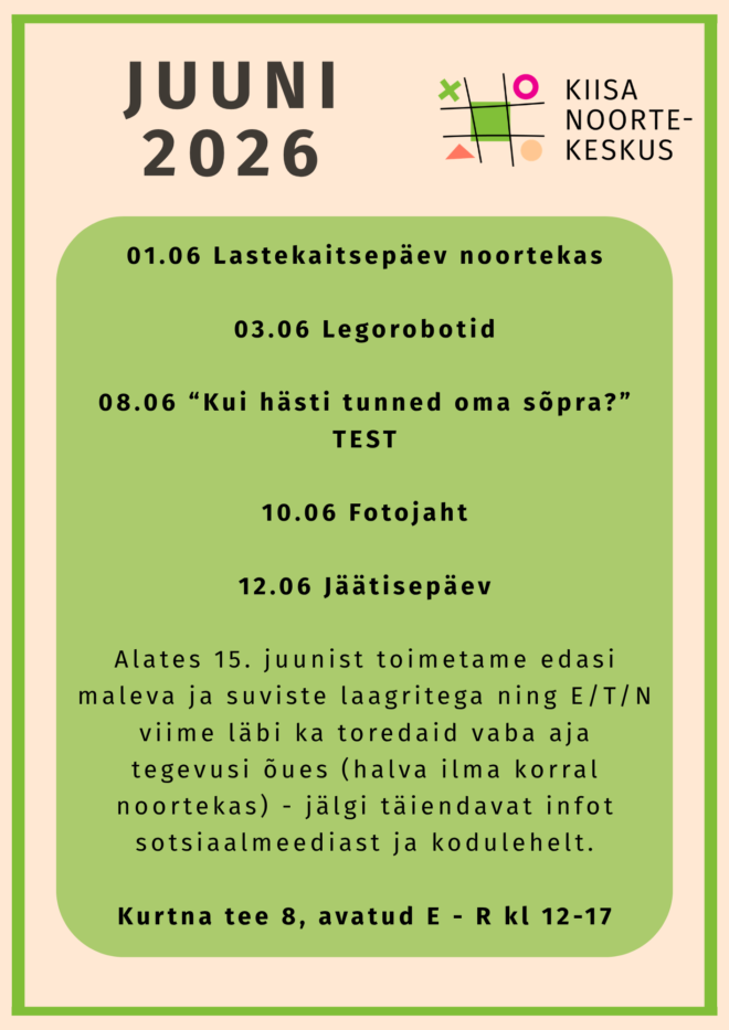 Tegevused Kiisa Noortekeskuses juunikuus