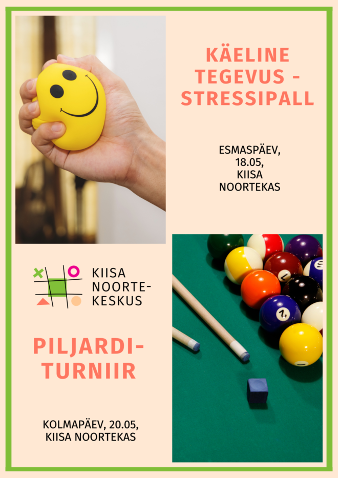Tegevused Kiisa Noortekeskuses 18.05 ja 20.05
