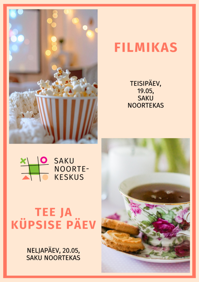 Tegevused Saku Noortekeskuses 19.05 ja 21.05