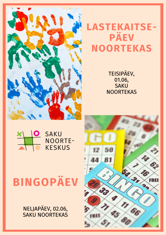 Tegevused Saku Noortekeskuses 01.06 ja 02.06