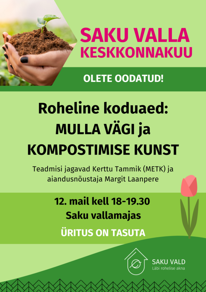 Roheline koduaed: mulla vägi ja kompostimise kunst