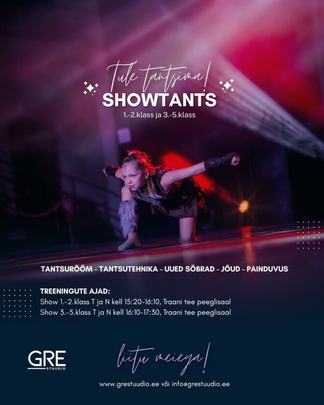 SHOWTANTS (1.-2. KLASS JA 3.-5. KLASS)