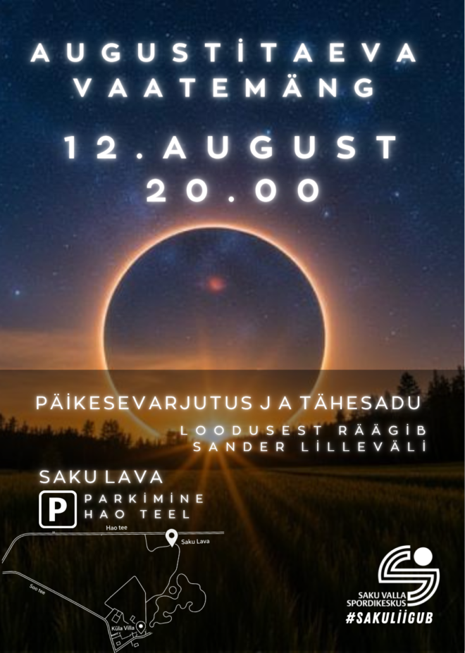 Augustitaeva vaatemäng – päikesevarjutus ja tähesadu