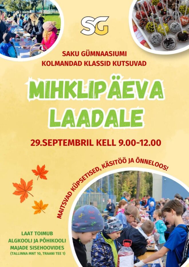 Saku Gümnaasiumi 3. klasside mihklipäeva laat