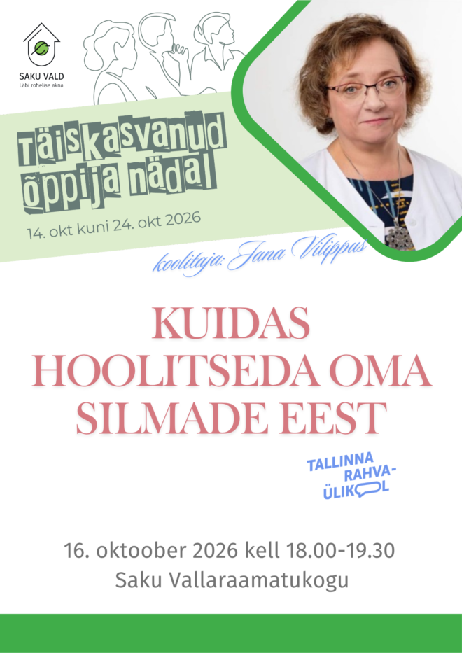 Kuidas hoolitseda oma silmade eest?