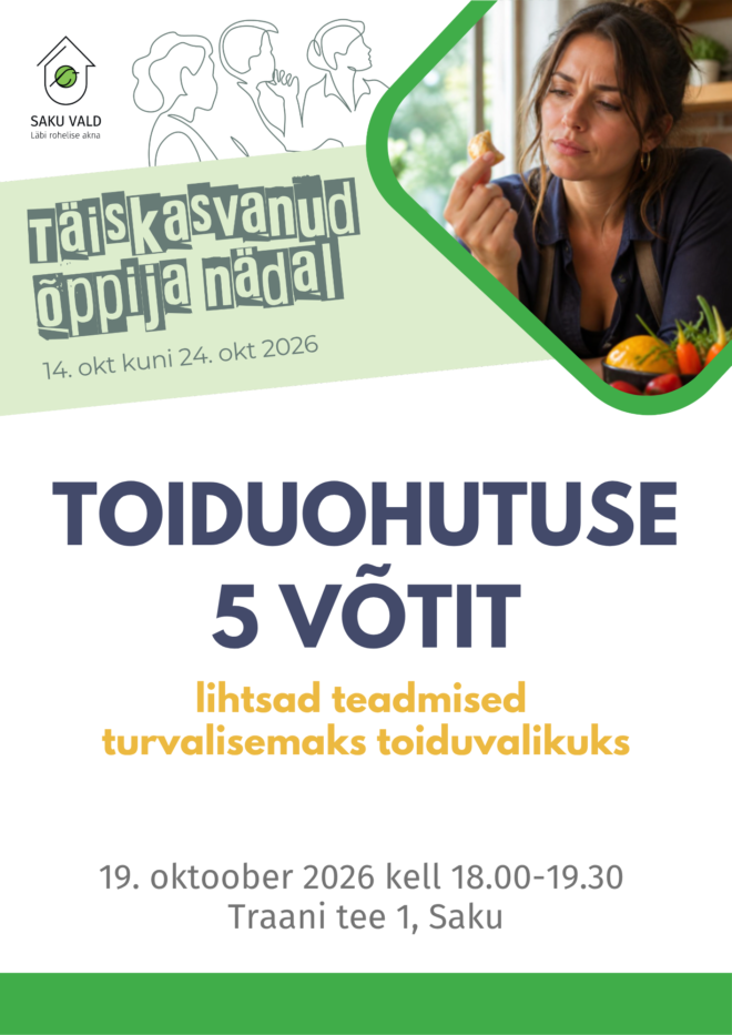 Toiduohutuse 5 võtit – lihtsad teadmised turvalisemaks toiduvalikuks