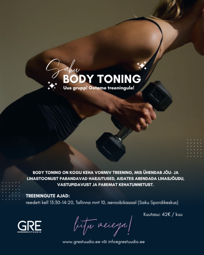BODY TONING – UUS TREENINGGRUPP TÄISKASVANUTELE